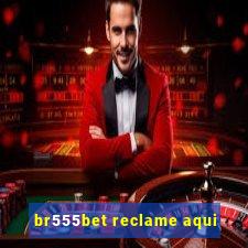 br555bet reclame aqui